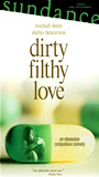 Dirty Filthy Love cenas de nudez