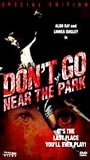 Don't Go Near the Park 1979 filme cenas de nudez