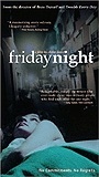 Friday Night 2002 filme cenas de nudez