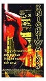 Knightwalks 1995 filme cenas de nudez