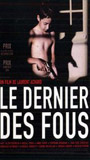 Le Dernier des fous (2006) Cenas de Nudez