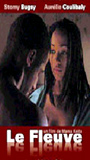 Le Fleuve 2003 filme cenas de nudez