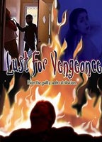 Lust for Vengeance 2008 filme cenas de nudez