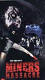 Miner's Massacre 2002 filme cenas de nudez