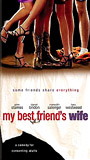 My Best Friend's Wife (2001) Cenas de Nudez