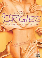 Orgies and the Meaning of Life 2008 filme cenas de nudez