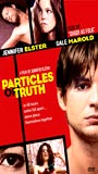 Particles of Truth (2003) Cenas de Nudez