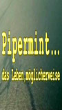 PiperMint... das Leben möglicherweise 2004 filme cenas de nudez