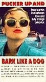 Pucker Up and Bark Like a Dog 1989 filme cenas de nudez