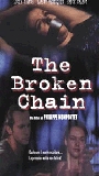 The Broken Chain 2002 filme cenas de nudez
