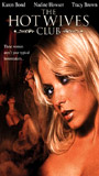 The Hot Wives Club (2005) Cenas de Nudez