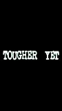 Tougher Yet (2006) Cenas de Nudez
