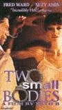 Two Small Bodies (1993) Cenas de Nudez