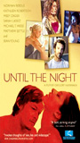 Until the Night (2004) Cenas de Nudez