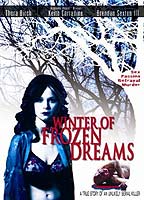 Winter of Frozen Dreams 2009 filme cenas de nudez